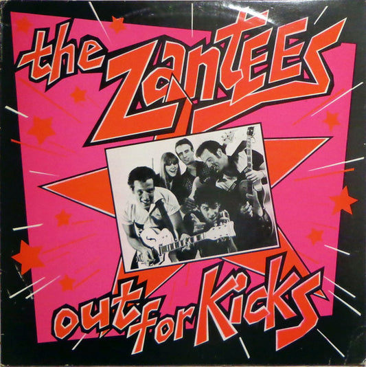 Zantees - Out For Kicks [Vinyl] [Second Hand]