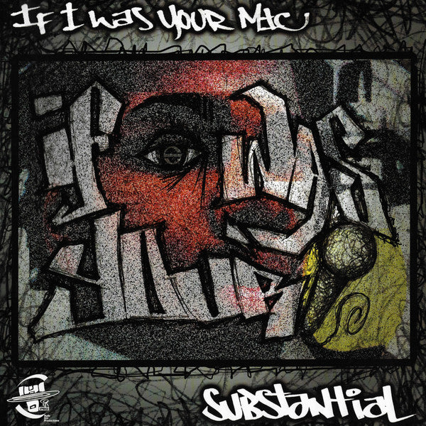 Substantial - If I Was Your Mic [12 Inch Single] [Second Hand]