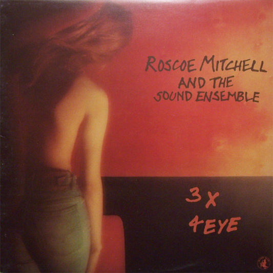 Mitchell, Roscoe And The Sound Ensemble - 3X 4EYE [Vinyl] [Second Hand]