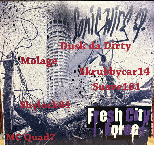 Fresh City Force - Sonic Wire [12 Inch Single]