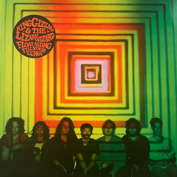 King Gizzard And The Lizard Wizard - Float Along-Fill Your Lungs [Vinyl] [Second Hand]