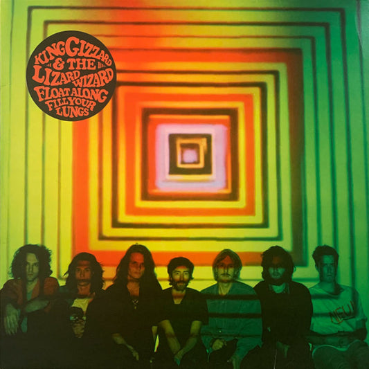 King Gizzard And The Lizard Wizard - Float Along-Fill Your Lungs [Vinyl] [Second Hand]