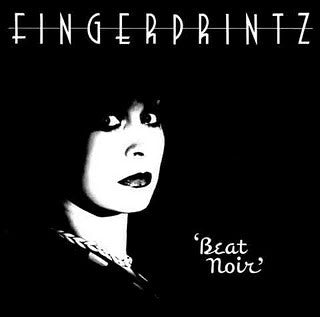 Fingerprintz - Beat Noir [Vinyl] [Second Hand]