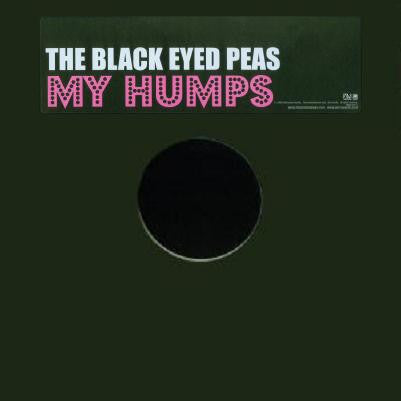 Black Eyed Peas - My Humps [12 Inch Single] [Second Hand]