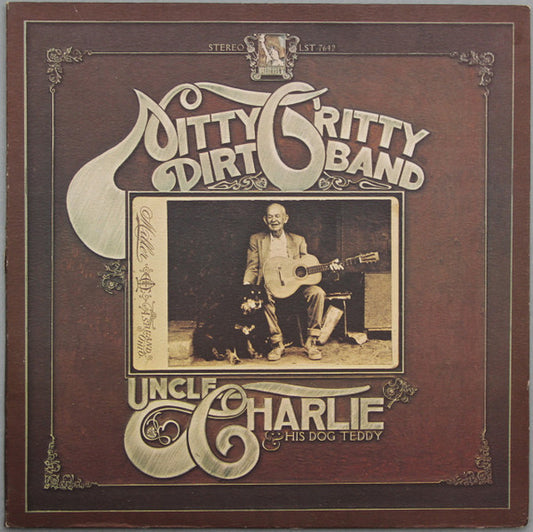 Nitty Gritty Dirt Band - Uncle Charlie And His Dog Teddy [Vinyl] [Second Hand]