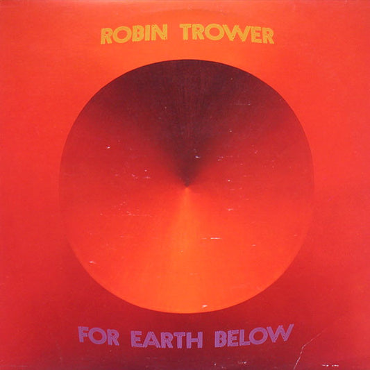 Trower, Robin - For Earth Below [Vinyl] [Second Hand]