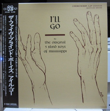 5 Blind Boys Of Mississippi (The Origina - I'll Go [Vinyl] [Second Hand]