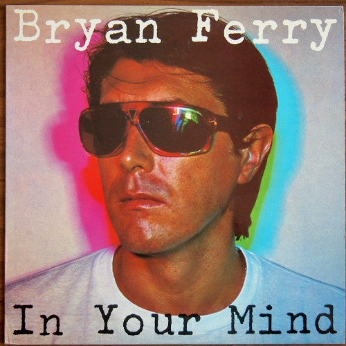 Ferry, Bryan - In Your Mind [Vinyl] [Second Hand]