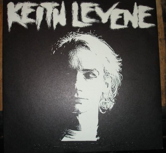 Levene, Keith - 2011-Back Too Black [12 Inch Single] [Second Hand]