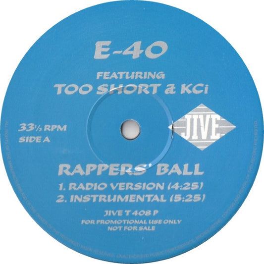 E-40 Featuring Too $hort and Kci - Rappers' Ball [12 Inch Single] [Second Hand]