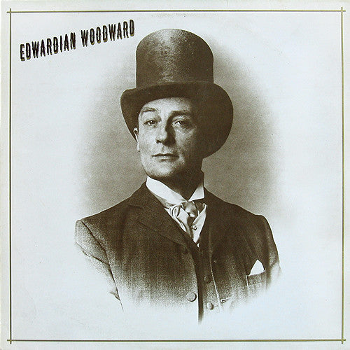 Woodward, Edward - Edwardian Woodward [Vinyl] [Second Hand]