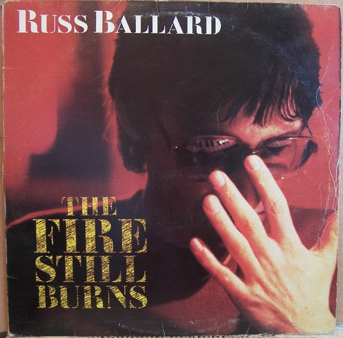 Ballard, Russ - Fire Still Burns [Vinyl] [Second Hand]