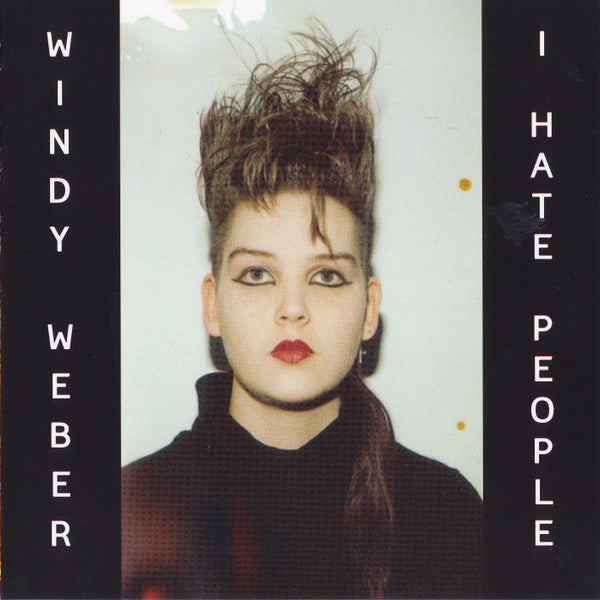 Weber, Windy - I Hate People [CD] [Second Hand]