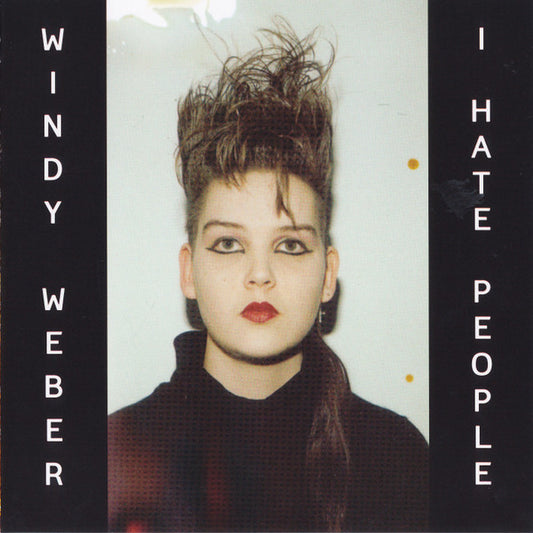 Weber, Windy - I Hate People [CD] [Second Hand]
