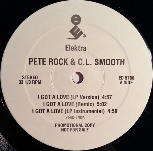 Rock, Pete and C.L. Smooth - I Got A Love / Main Ingredient [12 Inch Single] [Second Hand]
