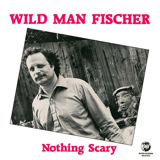 Fischer, Wild Man - Nothing Scary [Vinyl] [Second Hand]