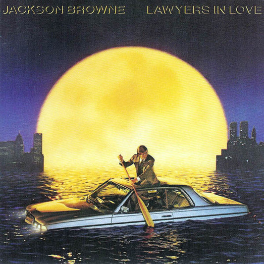 Browne, Jackson - Lawyers In Love [Vinyl] [Second Hand]