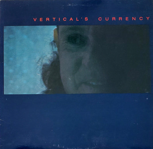 Hanrahan, Kip - Vertical's Currency [Vinyl] [Second Hand]
