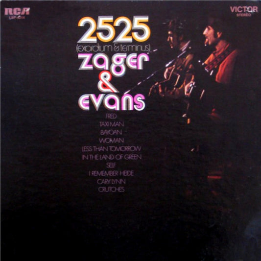 Zager and Evans - 2525 (Exordium and Terminus) [Vinyl] [Second Hand]