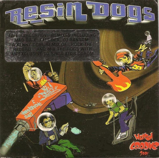 Resin Dogs - Hard Groove 2001 [12 Inch Single] [Second Hand]