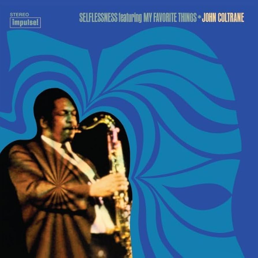 Coltrane, John - Selflessness Featuring My Favorite Thing [Vinyl] [Second Hand]