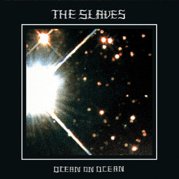 Slaves - Ocean On Ocean [Vinyl] [Second Hand]