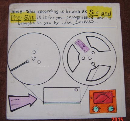 Shepard, Jim - Slit And Pre-Slit [Vinyl] [Second Hand]