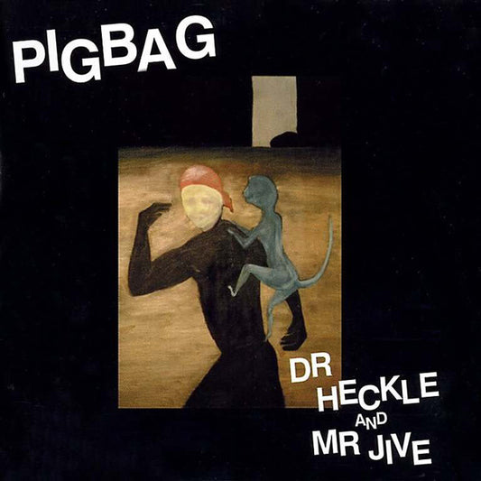 Pigbag - Dr Heckle And Mr Jive [Vinyl] [Second Hand]