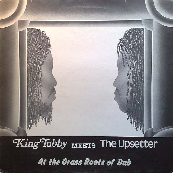 King Tubby Meets The Upsetter - At The Grass Roots Of Dub [Vinyl] [Second Hand]