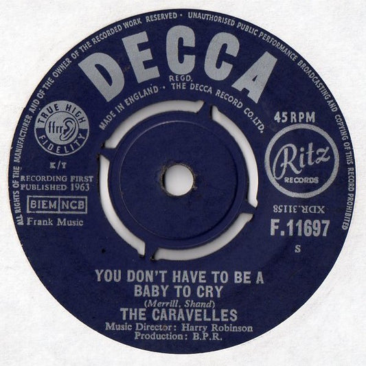 Caravelles - You Don't Have To Be A Baby To Cry [Vinyl] [Second Hand]