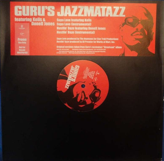 Guru's Jazzmatazz Feat. Kelis and Donell J - Supa Love / Hustlin [12 Inch Single] [Second Hand]