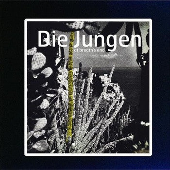 Die Jungen - At Breath's End [Vinyl] [Second Hand]