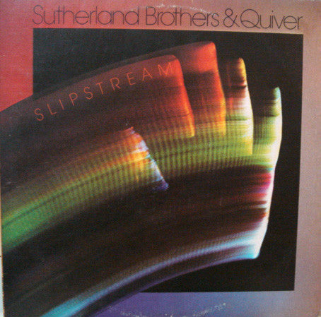 Sutherland Brothers and Quiver - Slipstream [Vinyl] [Second Hand]