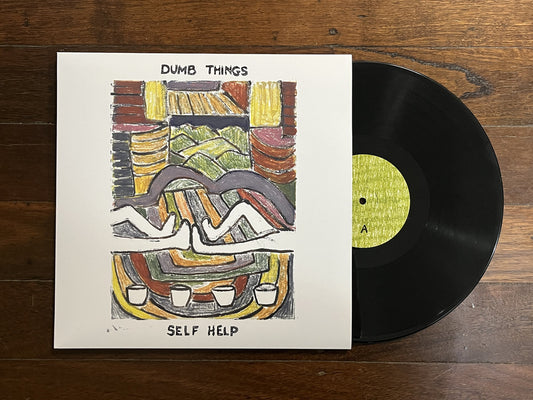 Dumb Things - Self Help [Vinyl]