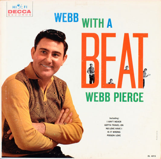 Pierce, Webb - Webb With A Beat [Vinyl] [Second Hand]