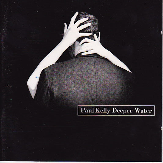 Kelly, Paul - Deeper Water [CD] [Second Hand]