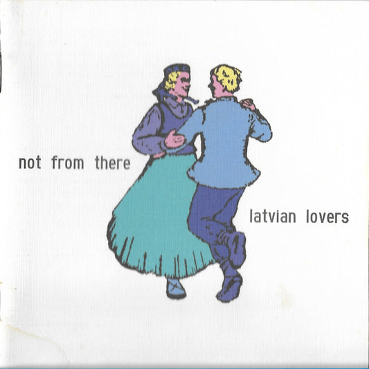 Not From There - Latvian Lovers [CD] [Second Hand]