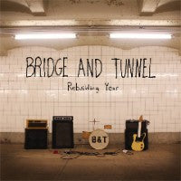 Bridge And Tunnel - Rebuilding Year [CD] [Second Hand]