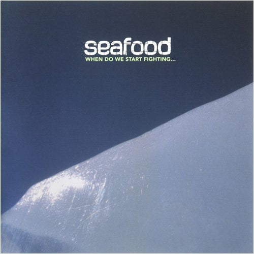 Seafood - When Do We Start Fighting... [CD] [Second Hand]