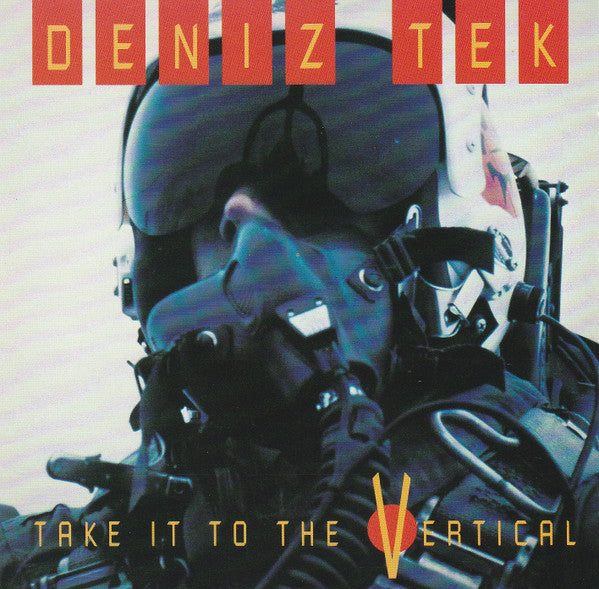 Tek, Deniz - Take It To The Vertical [CD] [Second Hand]