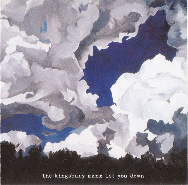 Kingsbury Manx - Let You Down [CD] [Second Hand]