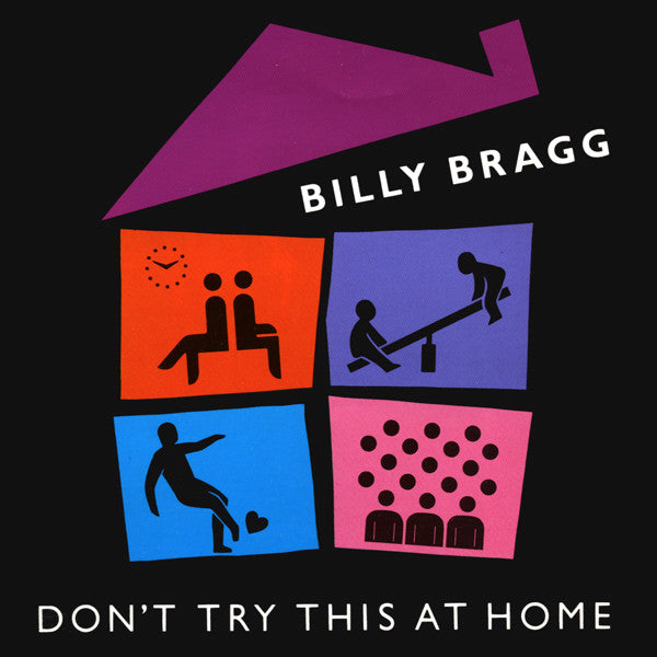 Bragg, Billy - Don't Try This At Home [CD] [Second Hand]