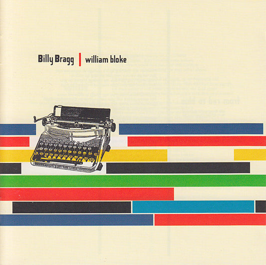 Bragg, Billy - William Bloke [CD] [Second Hand]