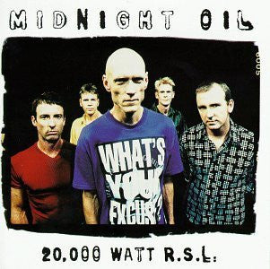 Midnight Oil - 20,000 Watt R.S.L. [CD]