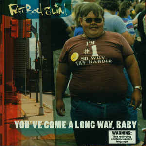 Fatboy Slim - You've Come A Long Way, Baby [CD] [Second Hand]