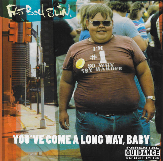 Fatboy Slim - You've Come A Long Way, Baby [CD] [Second Hand]