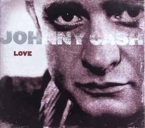 Cash, Johnny - Love [CD] [Second Hand]