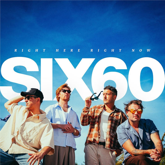 SIX60 - Right Here Right Now [CD]