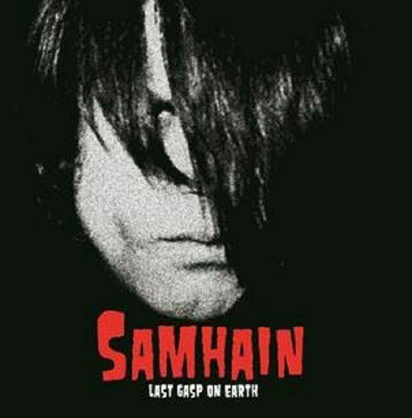 Samhain - Last Gasp On Earth [Vinyl]
