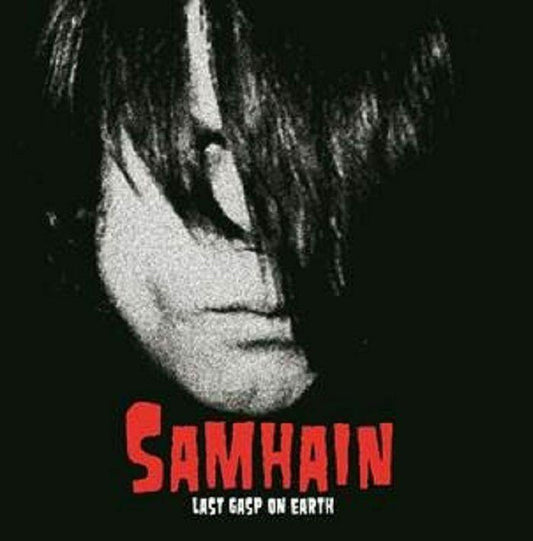 Samhain - Last Gasp On Earth [Vinyl]